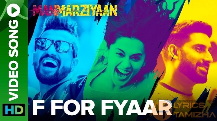 F For Fyaar Song Lyrics Manmarziyaan
