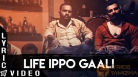 Life Ippo Gaali Song Lyrics Odu Raja Odu