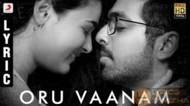 Oru Vaanam Song Lyrics 100% Kaadhal