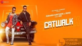 Catwalk Song Lyrics Raman Kapoor Ikka