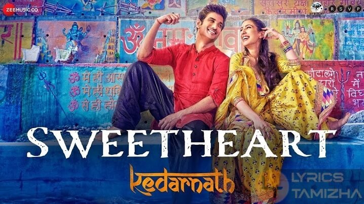 Sweetheart Song Lyrics Kedarnath