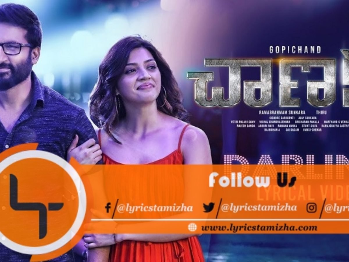 Darling Song Lyrics From Chanakya Telugu Lyrics Tamizha