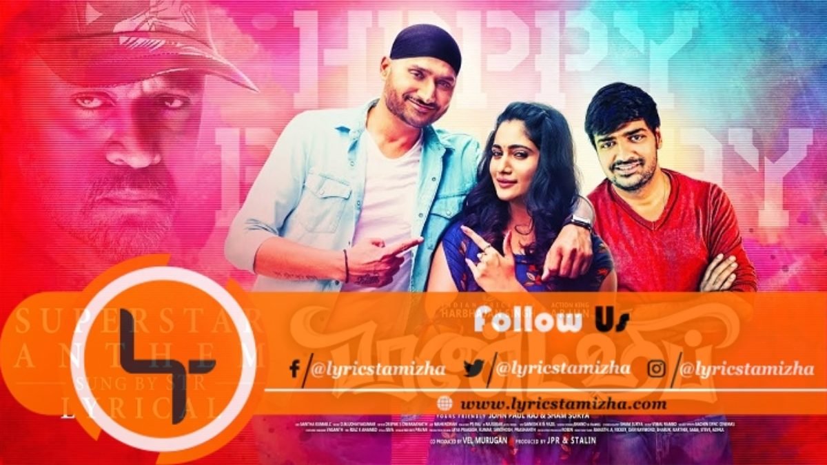 Superstar Anthem Song Lyrics From Friendship Lyrics Tamizha lyrics tamizha